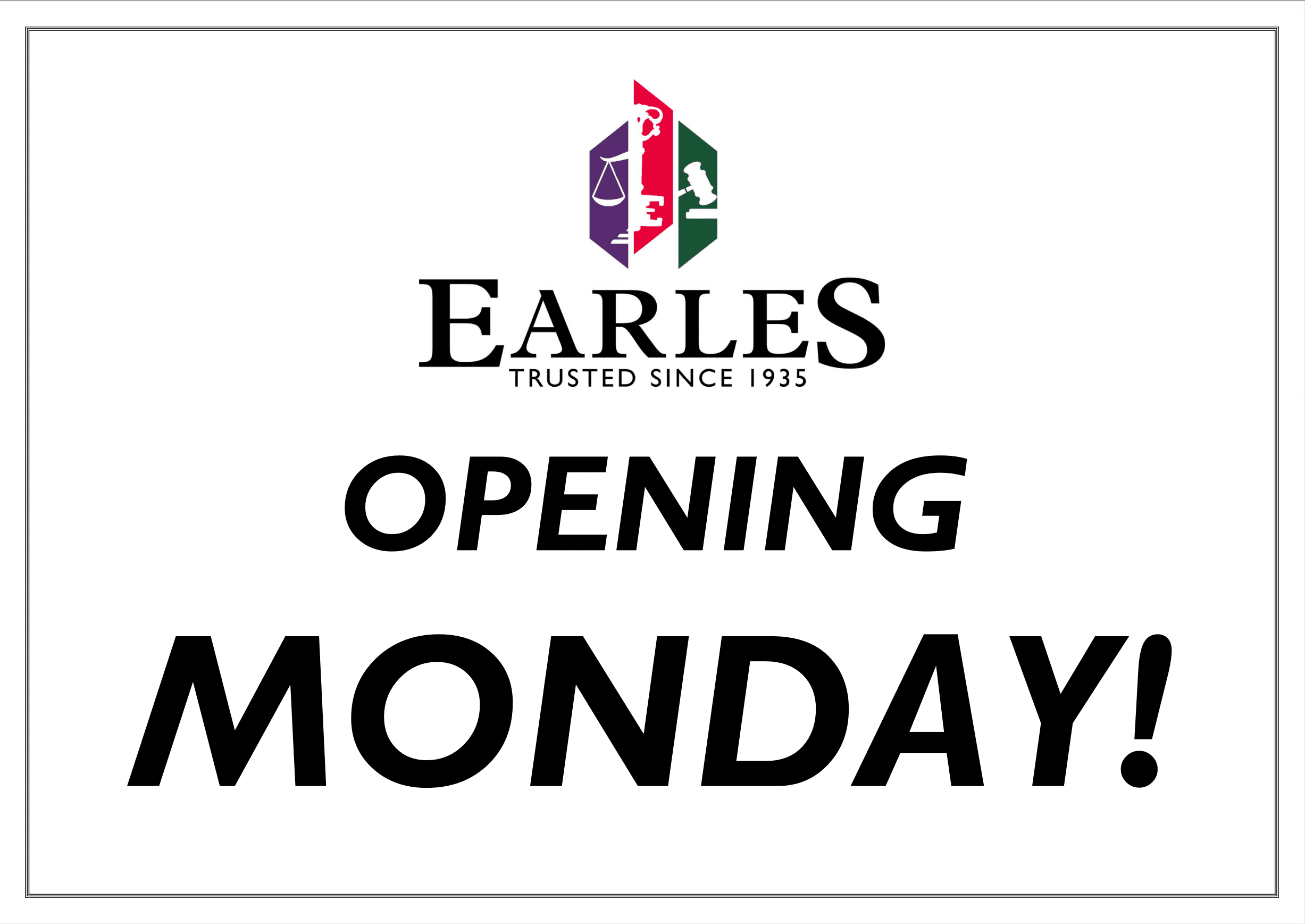 Alcester Office We Are Opening On Monday! Earles